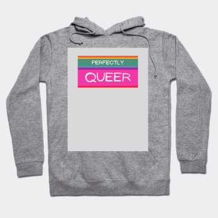 Perfectly Queer Hoodie